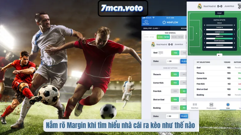 Nhà Cái Ra Kèo Như Thế Nào? Hé Lộ Cơ Chế “Định Giá Trận Đấu” Của Giới Trading 3 Nắm rõ Margin khi tìm hiểu nhà cái ra kèo như thế nào